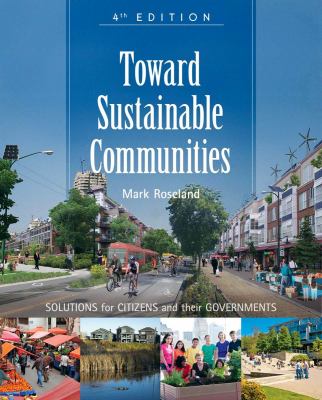 Toward Sustainable Communities : Solutions for Citizens and Their Governments