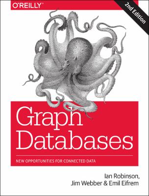 Graph Databases : New Opportunities for Connected Data