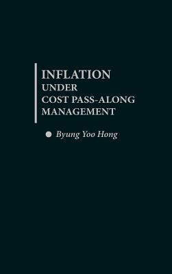 Inflation under Cost Pass-Along Management