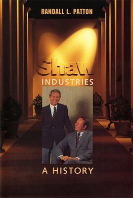 Shaw Industries : A History