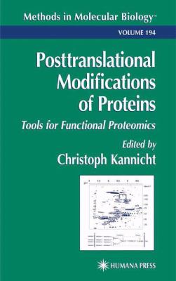Posttranslational Modification of Proteins : Tools for Functional Proteomics