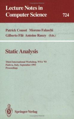 Static Analysis : Third International Workshop, WSA '93, Padova, Italy, September 22-24, 1993. Proceedings