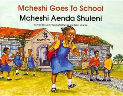 Mcheshi Goes to School