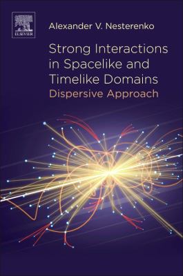Strong Interactions in Spacelike and Timelike Domains : Dispersive Approach