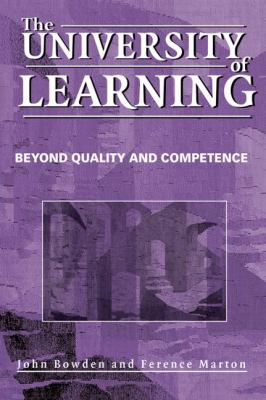 The University of Learning : Beyond Quality and Competence