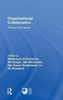 Organizational Collaboration : Themes and Issues