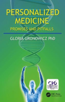 Personalized Medicine : Promises and Pitfalls
