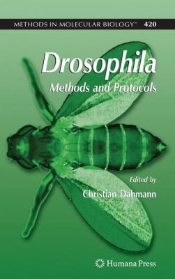 Drosophila : Methods and Protocols
