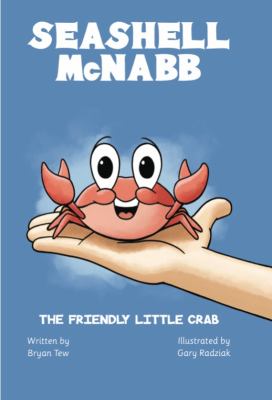 Seashell Mcnabb the Friendly Little Crab