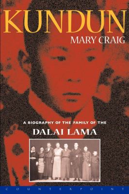 Kundun : A Biography of the Family of the Dalai Lama