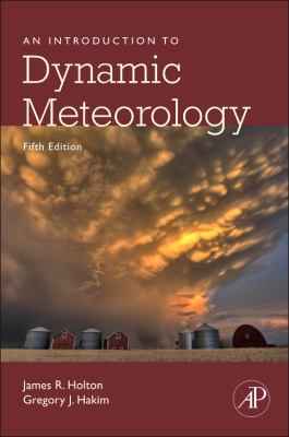 An Introduction to Dynamic Meteorology