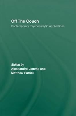 Off the Couch : Contemporary Psychoanalytic Applications