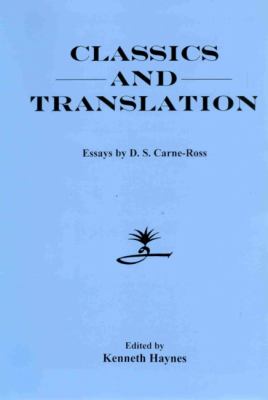 Classics and Translation : Essays