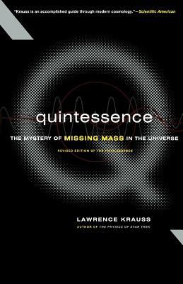 Quintessence : The Mystery of Missing Mass in the Universe