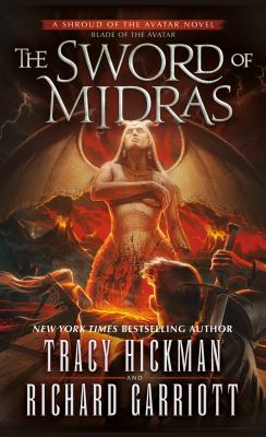 The Sword of Midras : A Shroud of the Avatar Novel