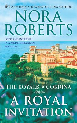 A Royal Invitation : The Playboy Prince Cordina's Crown Jewel
