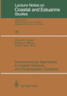 Immunochemical Approaches to Coastal Estuarine and Oceangraphic Questions