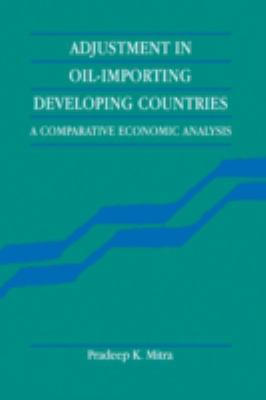 Adjustment in Oil-Importing Developing Countries : A Comparative Economic Analysis