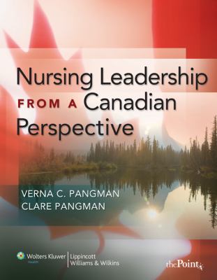 Nursing Leadership from a Canadian Perspective