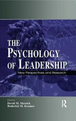 The Psychology of Leadership : New Perspectives and Research