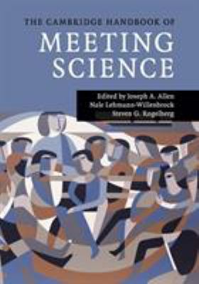 The Cambridge Handbook of Meeting Science