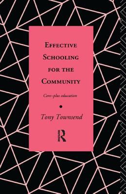 Effective Schooling for the Community : Core-Plus Education