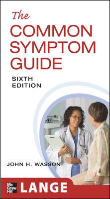 The Common Symptom Guide, Sixth Edition