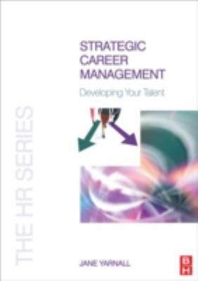 Strategic Career Management