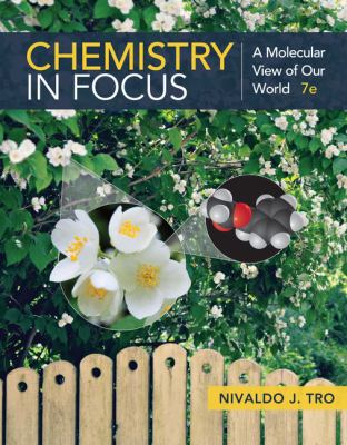 Chemistry in Focus : A Molecular View of Our World