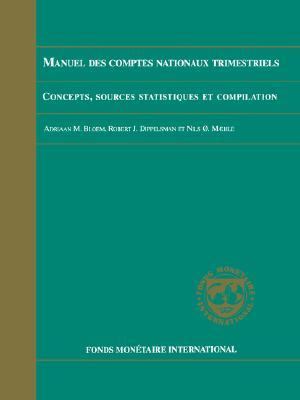 Quarterly National Accounts Manual : Concepts, Data Sources, and Compilations