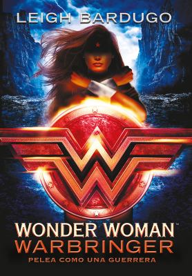 Wonder Woman : Warbringer