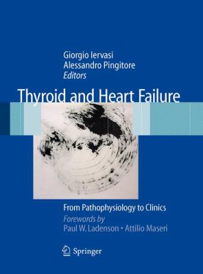 Thyroid and Heart Failure : From Pathophysiology to Clinics