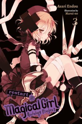 Magical Girl Raising Project, Vol. 3 (light Novel) : Restart II