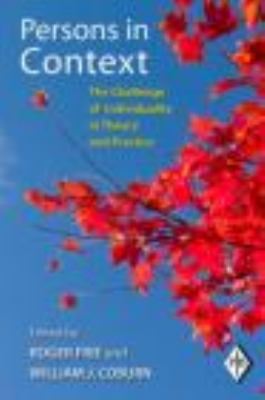 Persons in Context : The Challenge of Individuality in Theory and Practice