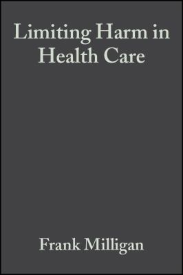 Limiting Harm in Health Care : A Nursing Perspective