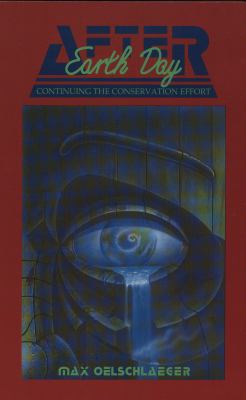 After Earth Day : Continuing the Conservation Effort
