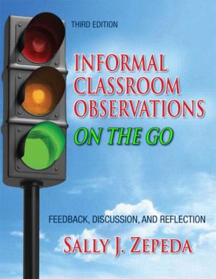 Informal Classroom Observations on the Go : Feedback, Discussion and Reflection