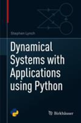 Dynamical Systems with Applications Using Python