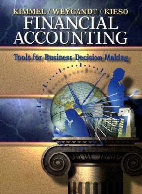 Financial Accounting : Tools for Business Decision Making