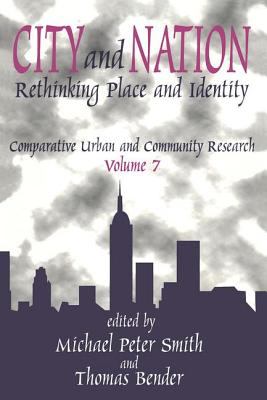 City and Nation : Rethinking Place and Identity