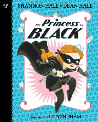 The Princess in Black : #1