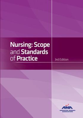 Nursing : Scope and Standards of Practice