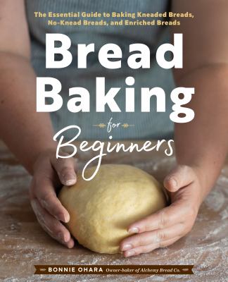 Bread Baking for Beginners