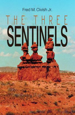 The Three Sentinels