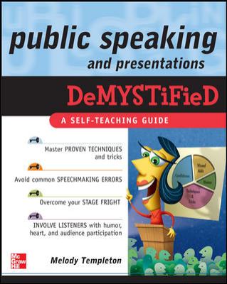 Public Speaking and Presentations Demystified