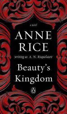 Beauty's Kingdom : A Novel