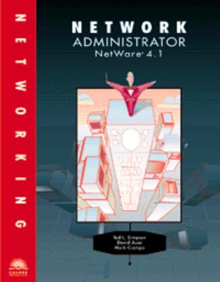 Network Administrator : NetWare 4.1