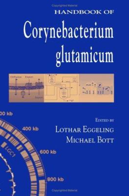 Handbook of Corynebacterium Glutamicum