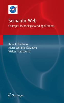 Semantic Web : Concepts, Technologies and Applications