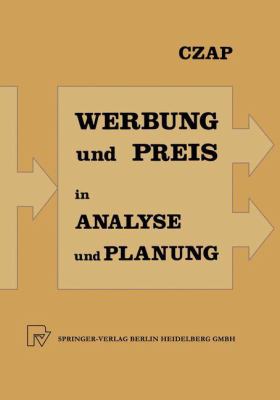 Analyse und Planung Von Werbeausgaben und Preispolitik Bei Konkurrierenden Produkten